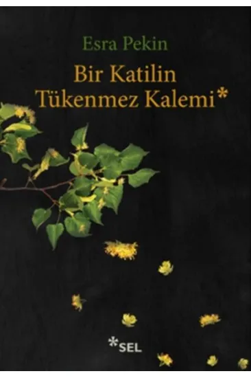 Bir Katilin Tükenmez Kalemi Bir Katilin Tükenmez Kalemi