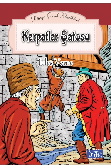 Dünya Çocuk Klasikler Dizisi Karpatlar Şatosu Dünya Çocuk Klasikler Dizisi Karpatlar Şatosu