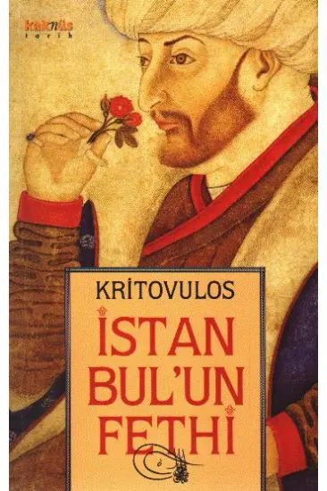 İstanbul’un Fethi İstanbul’un Fethi