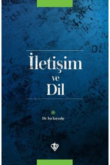 İletişim ve Dil İletişim ve Dil