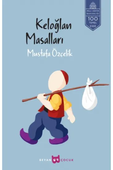 Keloğlan Masalları Keloğlan Masalları