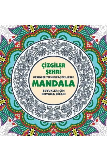 Çizgiler Şehri - Mandala (Büyükler İçin Boyama) Çizgiler Şehri - Mandala (Büyükler İçin Boyama)