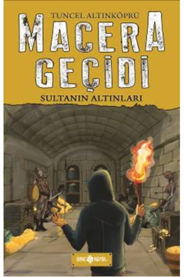 Macera Geçidi 5 - Sultanın Altınları