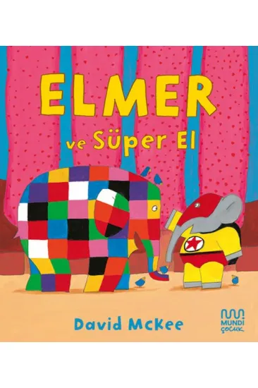 Elmer ve Süper El Elmer ve Süper El