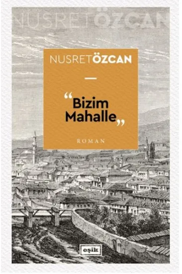 Bizim Mahalle Bizim Mahalle