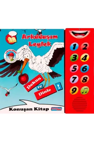 Arkadaşım Leylek Dokun ve Dinle Konuşan Kitap Arkadaşım Leylek Dokun ve Dinle Konuşan Kitap
