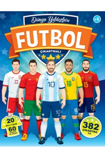 Futbol Dünya Yıldızları Futbol Dünya Yıldızları