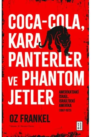 Coca-Cola, Kara Panterler ve Phantom Jetler
