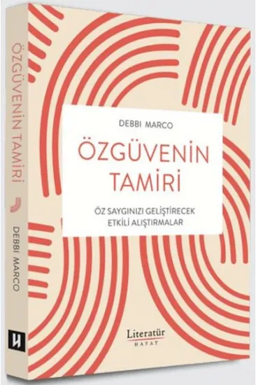 Özgüvenin Tamiri Özgüvenin Tamiri