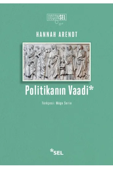 Politikanın Vaadi Politikanın Vaadi
