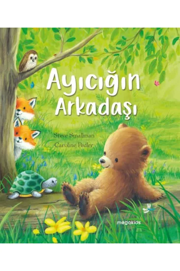 Ayıcığın Arkadaşı Ayıcığın Arkadaşı