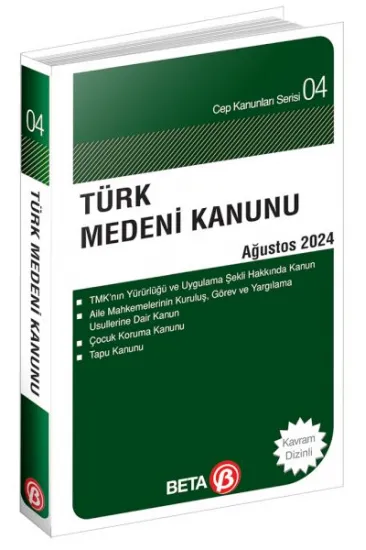 Türk Medeni Kanunu - Ağustos 2024