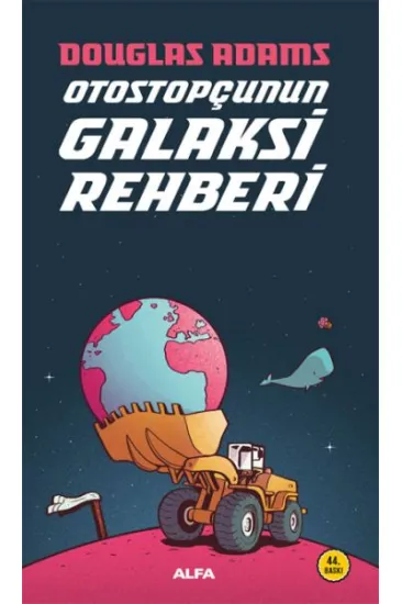 Otostopçunun Galaksi Rehberi Otostopçunun Galaksi Rehberi
