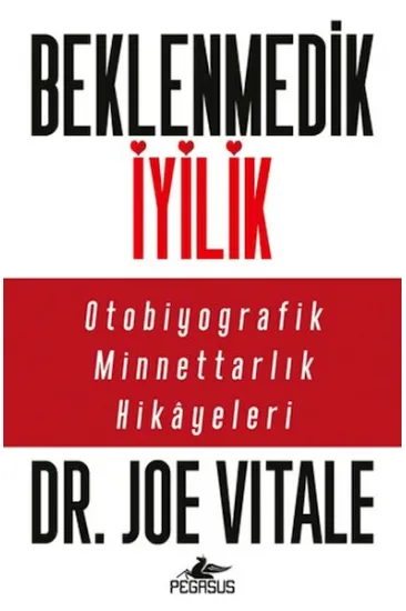Beklenmedik İyilik Beklenmedik İyilik