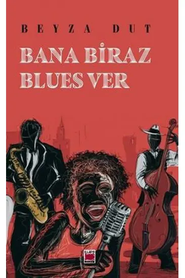 Bana Biraz Blues Ver Bana Biraz Blues Ver