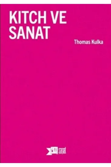 Kitch ve Sanat Kitch ve Sanat
