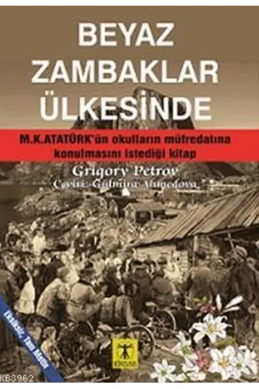 Beyaz Zambaklar Ülkesinde Beyaz Zambaklar Ülkesinde
