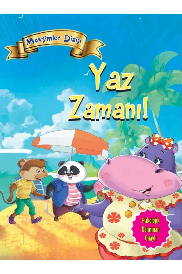 Mevsimler Dizisi - Yaz Zamanı! Mevsimler Dizisi - Yaz Zamanı!