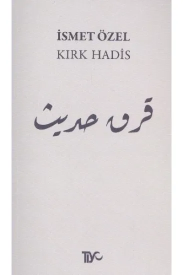 Kırk Hadis Kırk Hadis