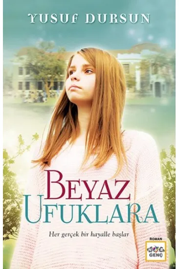 Beyaz Ufuklara Beyaz Ufuklara