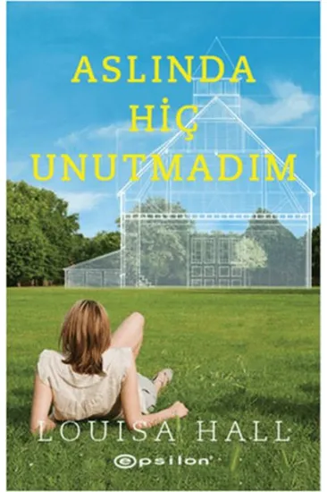 Aslında Hiç Unutmadım Aslında Hiç Unutmadım