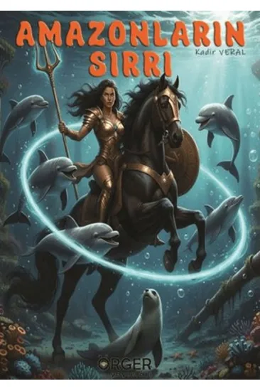 Amazonların Sırrı Amazonların Sırrı