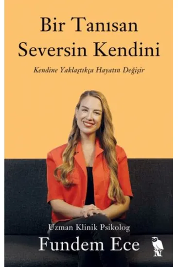 Bir Tanısan Seversin Kendini Bir Tanısan Seversin Kendini