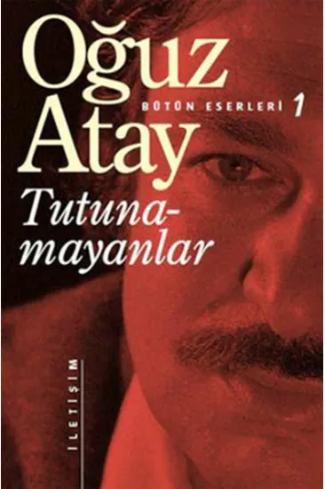 Tutunamayanlar Tutunamayanlar
