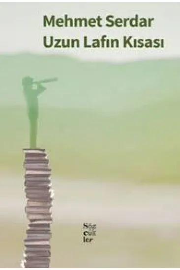 Uzun Lafın Kısası Uzun Lafın Kısası
