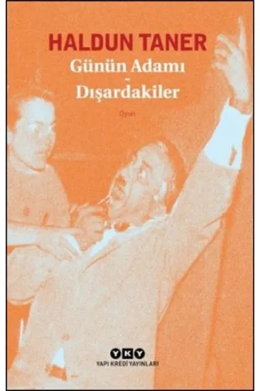 Günün Adamı - Dışardakiler
