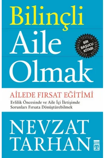 Bilinçli Aile Olmak
