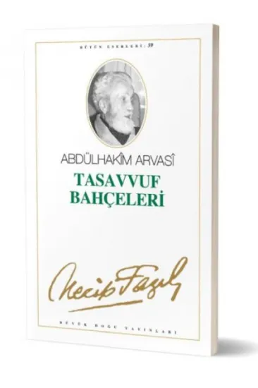 Tasavvuf Bahçeleri Tasavvuf Bahçeleri
