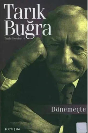 Dönemeçte - Toplu Eserleri 4 Dönemeçte - Toplu Eserleri 4