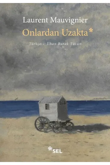 Onlardan Uzakta Onlardan Uzakta
