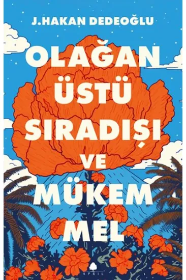 Olağanüstü, Sıradışı ve Mükemmel Olağanüstü, Sıradışı ve Mükemmel