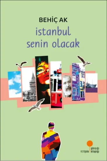 İstanbul Senin Olacak İstanbul Senin Olacak