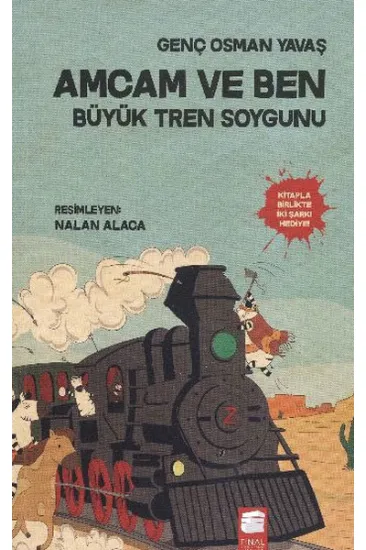 Amcam ve Ben 3 - Büyük Tren Soygunu Amcam ve Ben 3 - Büyük Tren Soygunu
