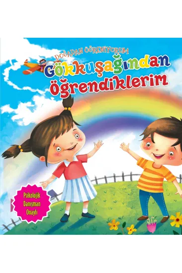 Gökkuşağından Öğrendiklerim - Doğadan Öğreniyorum Gökkuşağından Öğrendiklerim - Doğadan Öğreniyorum