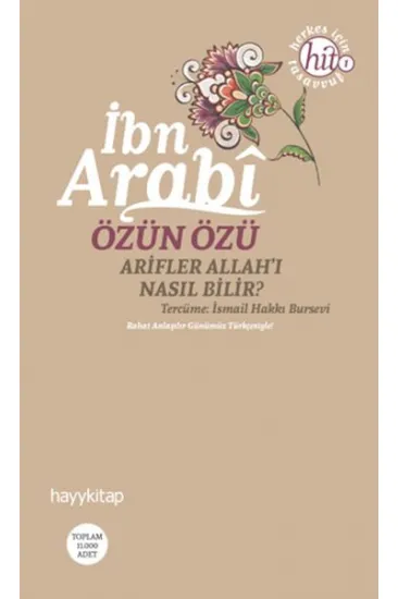 Özün Özü  Arifler Allah'ı Nasıl Bilir?