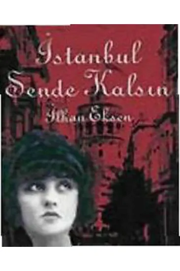 İstanbul Sende Kalsın İstanbul Sende Kalsın