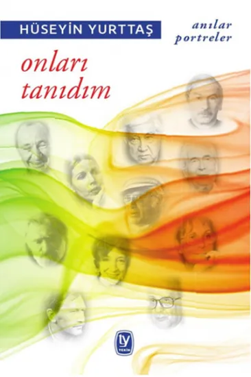 Onları Tanıdım Onları Tanıdım
