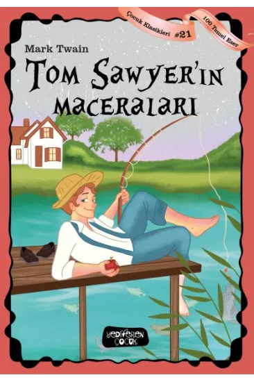 Tom Sawyer'in Maceraları Tom Sawyer'in Maceraları