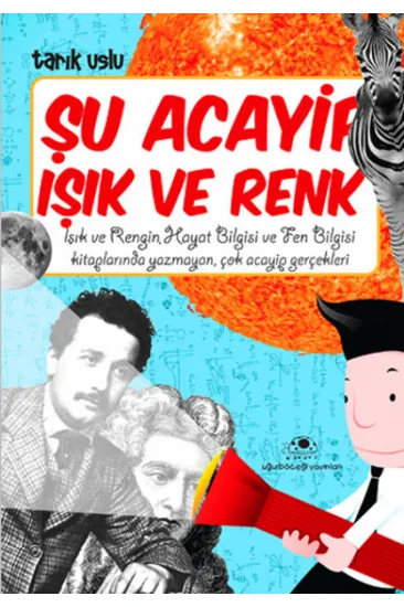 Şu Acayip Işık Ve Renk Şu Acayip Işık Ve Renk