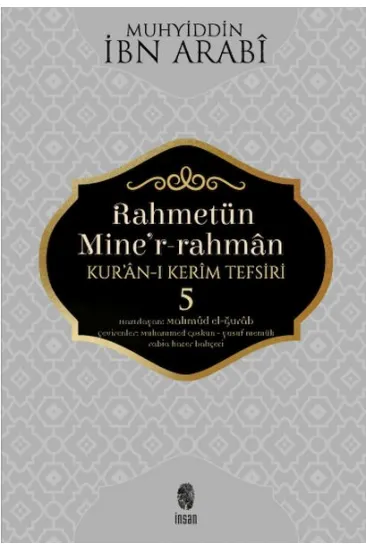 Rahmetün Mine'r-Rahman - 5 (Kur'an-ı Kerim Tefsiri)