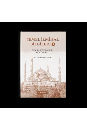 Temel İlmihal Bilgileri 1 Temel İlmihal Bilgileri 1