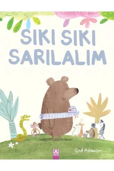 Sıkı Sıkı Sarılalım