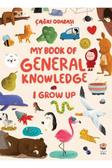 My Book Of General Knowledge – I Grow Up My Book Of General Knowledge – I Grow Up