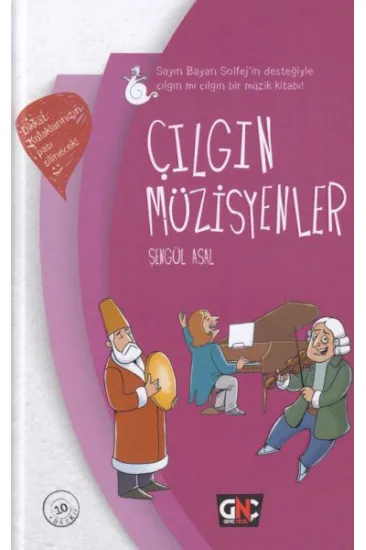 Çılgın Müzisyenler (Ciltli) Çılgın Müzisyenler (Ciltli)
