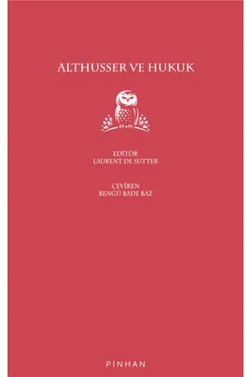 Althusser ve Hukuk Althusser ve Hukuk