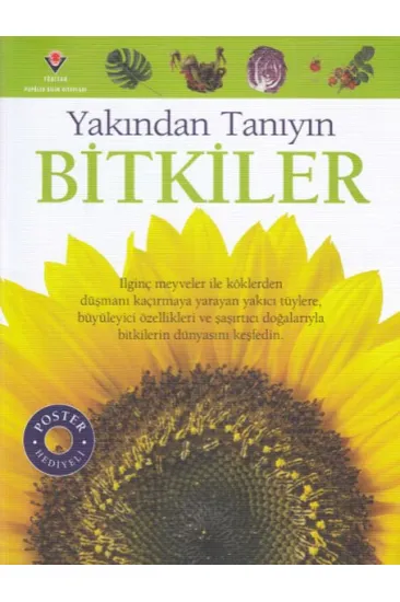 Bitkiler - Yakından Tanıyın Bitkiler - Yakından Tanıyın